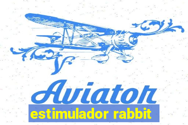 estimulador rabbit